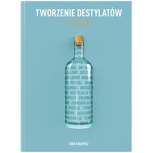 Libro "Creare distillati dalla A alla Z" (in lingua polacca)